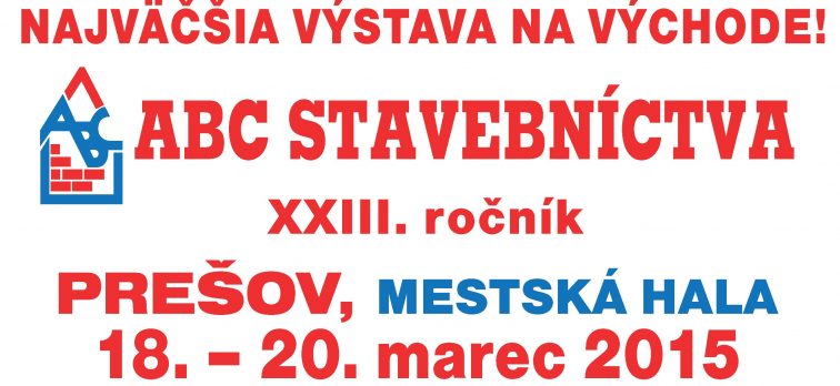 Výstava ABC stavebníctva v Prešove